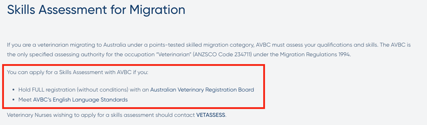 兽医Veterinarian (ANZSCO Code 234711)的职业评估需要满足两个要求：完成兽医职业注册以及英语要求。